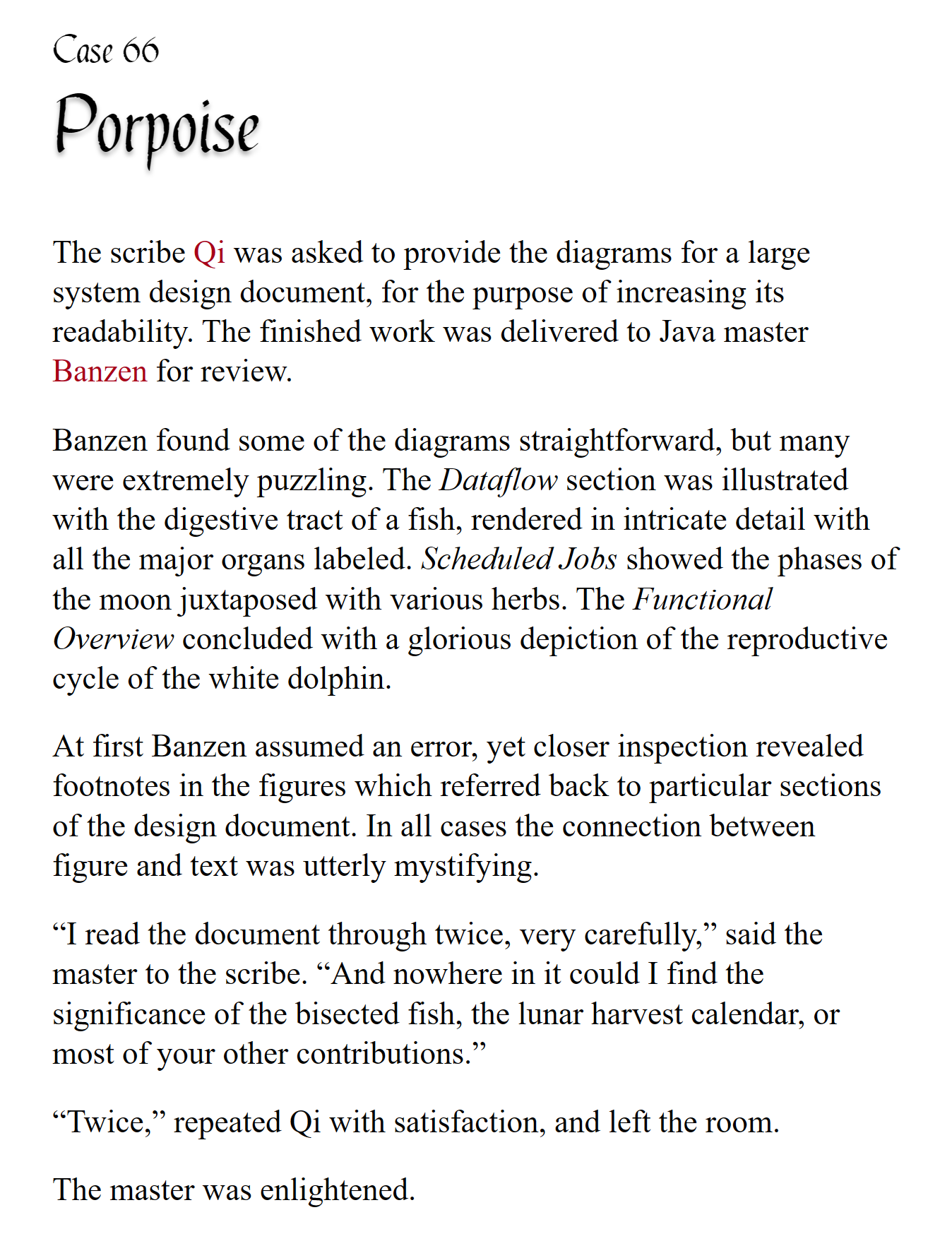 The Codeless Code, Case 66